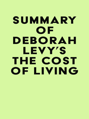 cover image of Summary of Deborah Levy's the Cost of Living